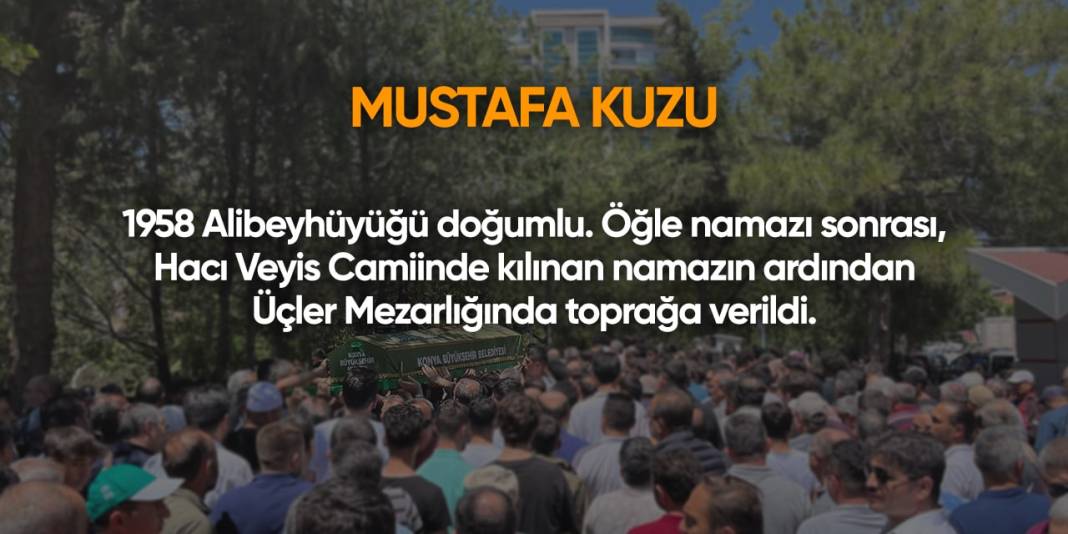 Konya'da bugün vefat edenler | 31 Temmuz 2024 8